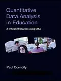PDF Quantitative Data Analysis in Education von Paul Connolly