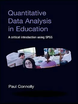 PDF Quantitative Data Analysis in Education von Paul Connolly