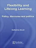 E-Book (epub) Flexibility and Lifelong Learning von Katherine Nicoll