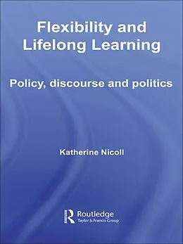 E-Book (epub) Flexibility and Lifelong Learning von Katherine Nicoll