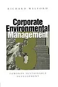 E-Book (pdf) Corporate Environmental Management 3 von Richard Welford