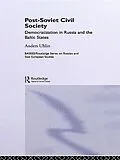 E-Book (epub) Post-Soviet Civil Society von Anders Uhlin