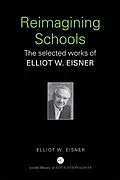 E-Book (epub) Reimagining Schools von Elliot W. Eisner