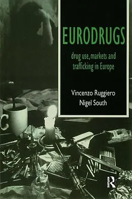 E-Book (pdf) Eurodrugs von Vincenzo Ruggiero, Nigel South