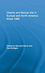 eBook (epub) Charity and Mutual Aid in Europe and North America since 1800 de 