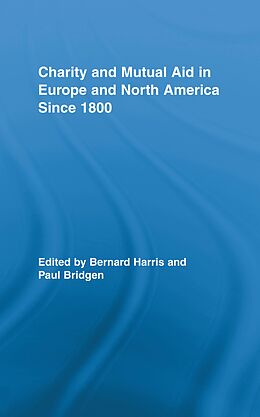 eBook (epub) Charity and Mutual Aid in Europe and North America since 1800 de 
