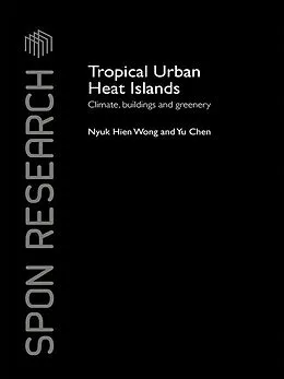 ePUB Tropical Urban Heat Islands von Nyuk Hien Wong, Yu Chen