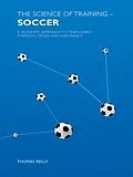 E-Book (epub) The Science of Training - Soccer von Thomas Reilly