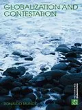 E-Book (epub) Globalization and Contestation von Ronaldo Munck