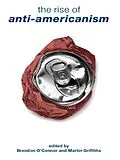 PDF The Rise of Anti-Americanism von 