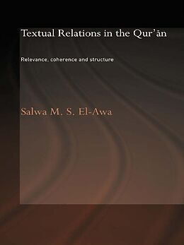 eBook (epub) Textual Relations in the Qur'an de Salwa M. El-Awa