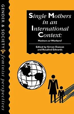 E-Book (pdf) Single Mothers In International Context von Duncan, Simon; Edwards, Rosalind