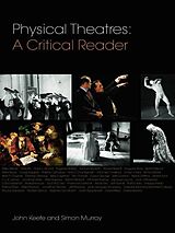 eBook (epub) Physical Theatres: A Critical Reader de 