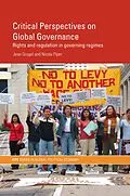 E-Book (epub) Critical Perspectives on Global Governance von Jean Grugel, Nicola Piper