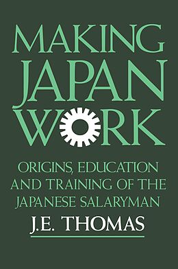 E-Book (epub) Making Japan Work von J. E. Thomas