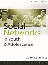 eBook (epub) Social Networks in Youth and Adolescence de John Cotterell