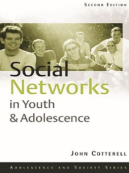 eBook (epub) Social Networks in Youth and Adolescence de John Cotterell