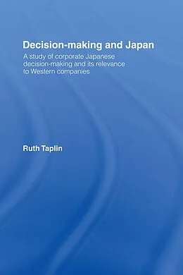 E-Book (pdf) Decision-Making & Japan von Ruth Taplin