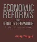 E-Book (pdf) Economic Reforms and Fertility Behaviour von Weiguo Zhang