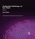 PDF Ian Nish - Collected Writings von Ian Nish