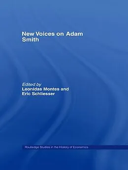 E-Book (epub) New Voices on Adam Smith von Leonidas Montes, Eric Schliesser