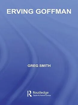 E-Book (epub) Erving Goffman von Greg Smith
