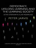 E-Book (epub) Democracy, Lifelong Learning and the Learning Society von Peter Jarvis