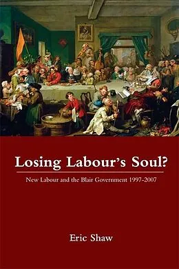 ePUB Losing Labour's Soul? von Eric Shaw