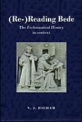 E-Book (epub) (Re-)Reading Bede von N. J. Higham