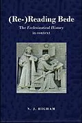 E-Book (pdf) (Re-)Reading Bede von N. J. Higham