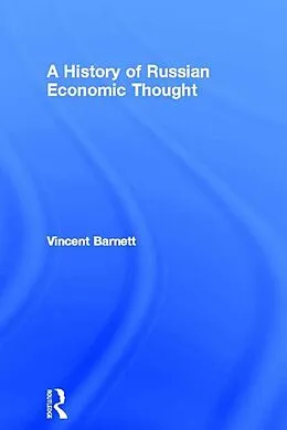 ePUB A History of Russian Economic Thought von Vincent Barnett