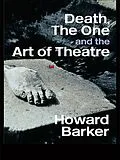 E-Book (pdf) Death, The One and the Art of Theatre von Howard Barker