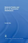 E-Book (epub) Material Falsity and Error in Descartes' Meditations von Cecilia Wee
