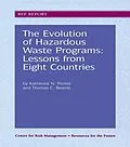 E-Book (pdf) The Evolution of Hazardous Waste Programs von Katherine N. Probst, Thomas C. Beierle