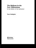 PDF The Balkans in the New Millennium von Tom Gallagher