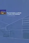 E-Book (epub) Thermal Analysis and Design of Passive Solar Buildings von Ak Athienitis