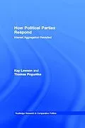 ePUB How Political Parties Respond von Kay Lawson, Thomas Poguntke