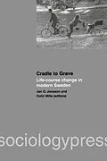 E-Book (epub) Cradle to Grave: Life-Course Change in Modern Sweden von Jan O. Jonsson, Colin Mills