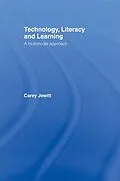 E-Book (epub) Technology, Literacy, Learning von Carey Jewitt