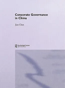E-Book (epub) Corporate Governance in China von Jian Chen