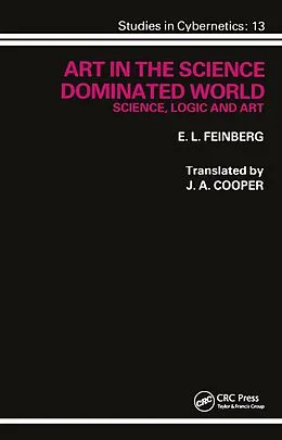 E-Book (pdf) Art in the Science Dominated World von E. L. Feinberg
