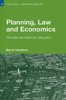 ePUB Planning, Law and Economics von Barrie Needham