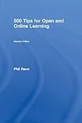 E-Book (epub) 500 Tips for Open and Online Learning von Phil Race