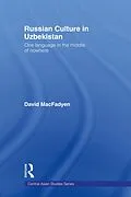 PDF Russian Culture in Uzbekistan von David Macfadyen