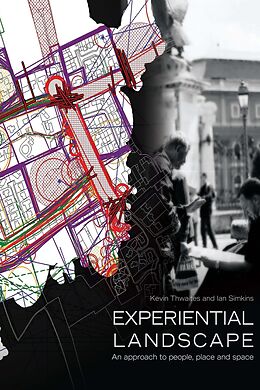 E-Book (epub) Experiential Landscape von Kevin Thwaites, Ian Simkins