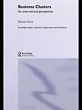 E-Book (epub) Business Clusters von Martin Perry