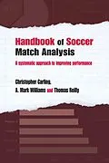 ePUB Handbook of Soccer Match Analysis von Christopher Carling, A. Mark Williams, Thomas Reilly