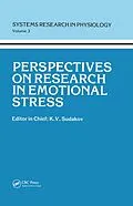 E-Book (pdf) Perspectives on Research in Emotional Stress von Detlev Ganten, Nicola A. Nikolov, K. V. Sudakov