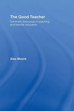 E-Book (epub) The Good Teacher von Alex Moore