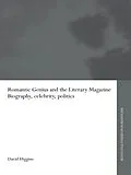 PDF Romantic Genius and the Literary Magazine von David Higgins